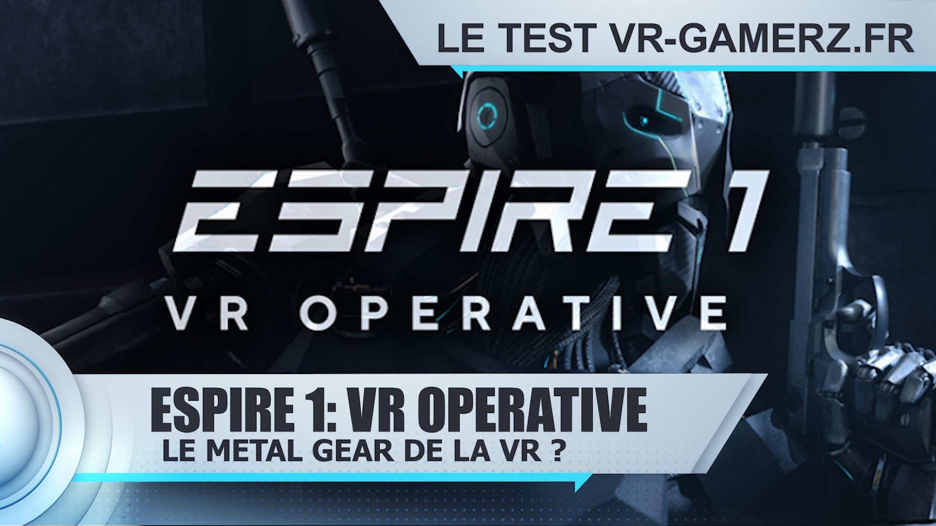 Test Espire 1: VR Operative Oculus quest