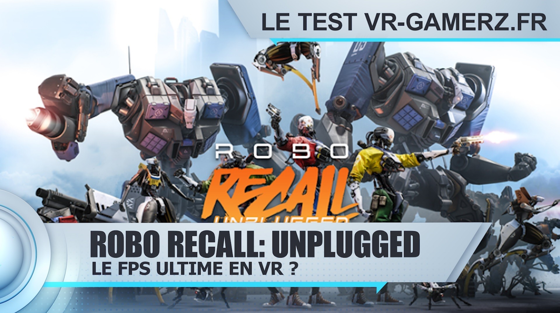 Test Robo recall unplugged Oculus Quest