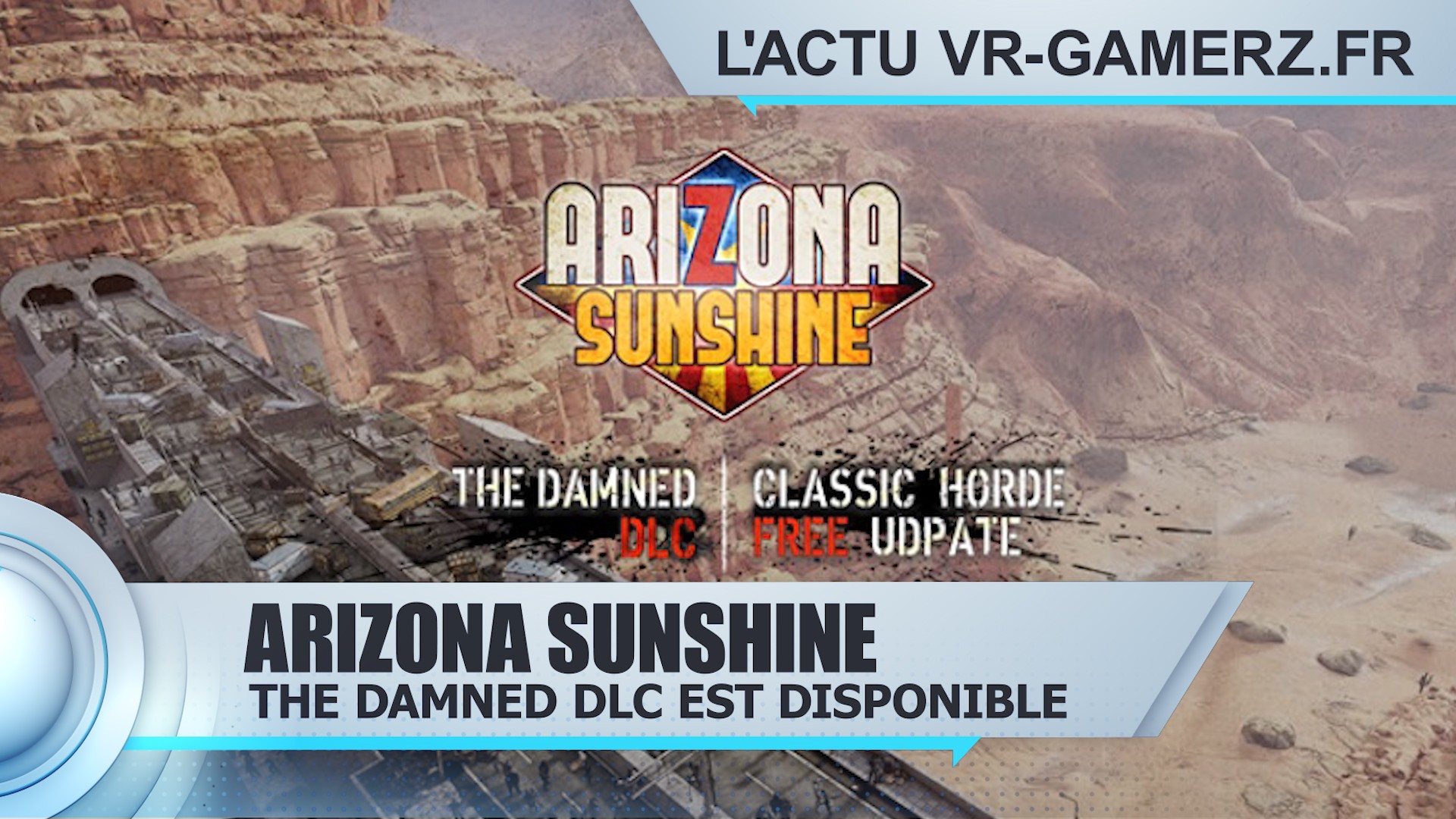 Arizona Sunshine Oculus quest The Damned DLC