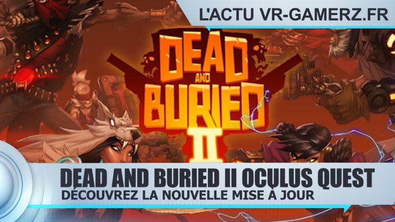 Dead and Buried II oculus quest