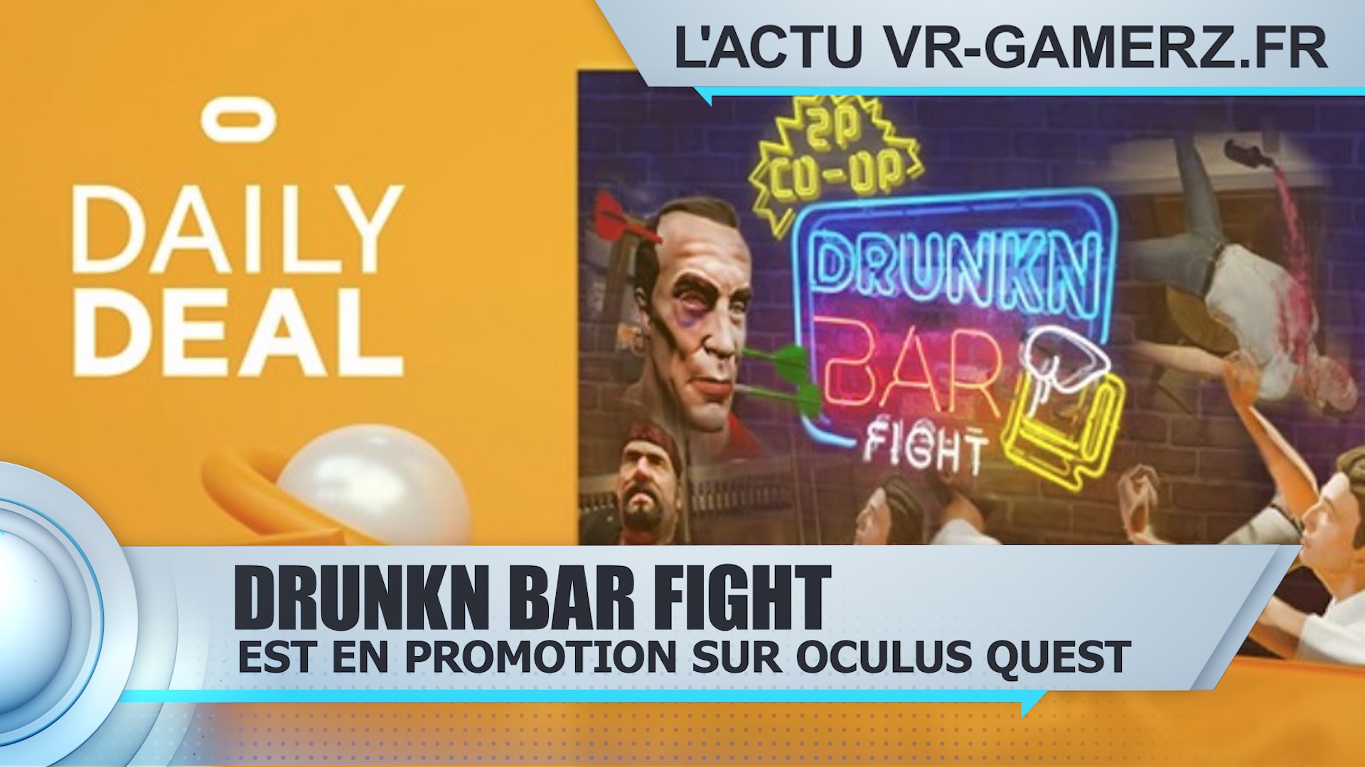 Drunkn Bar Fight est en promotion sur Oculus quest