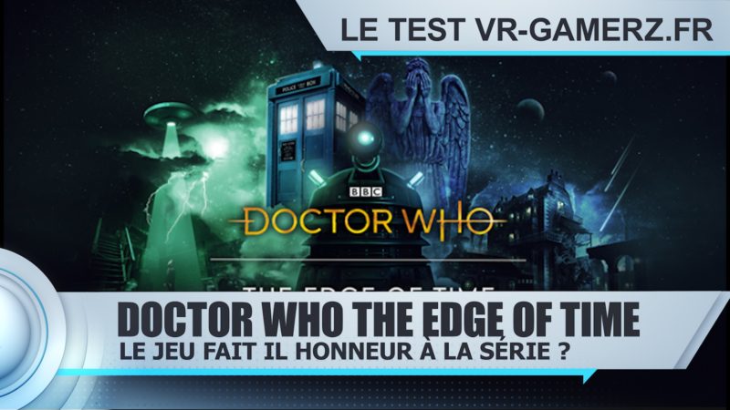 dr who oculus quest test vr-gamerz.fr