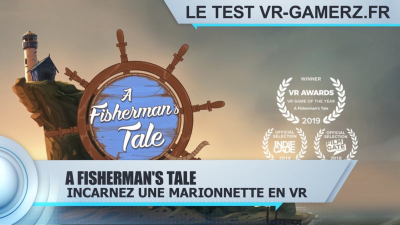 A fisherman's tale Oculus quest test