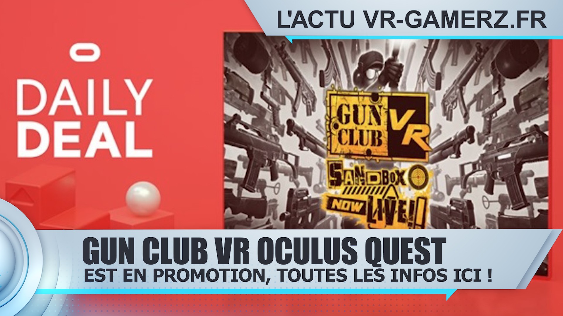 Gun Club VR est en promotion sur Oculus quest !
