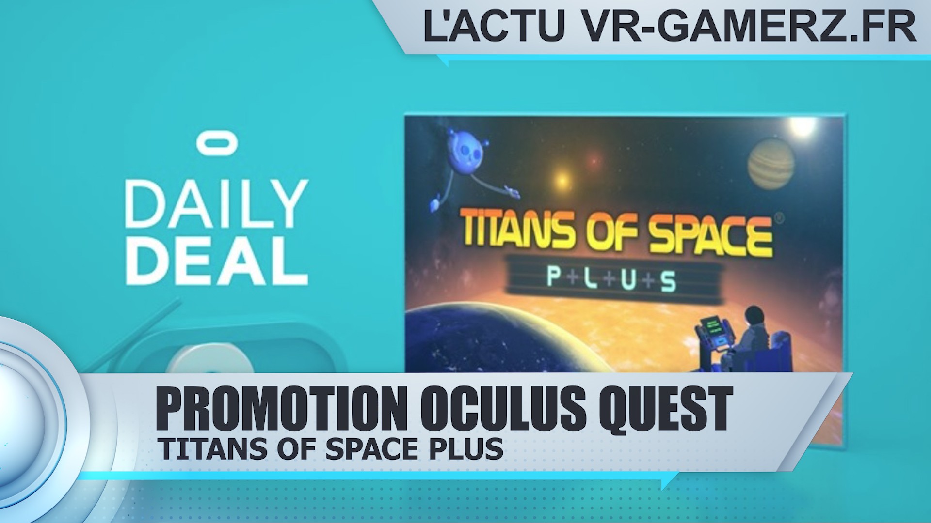 Titans of space plus est en promotion sur Oculus quest