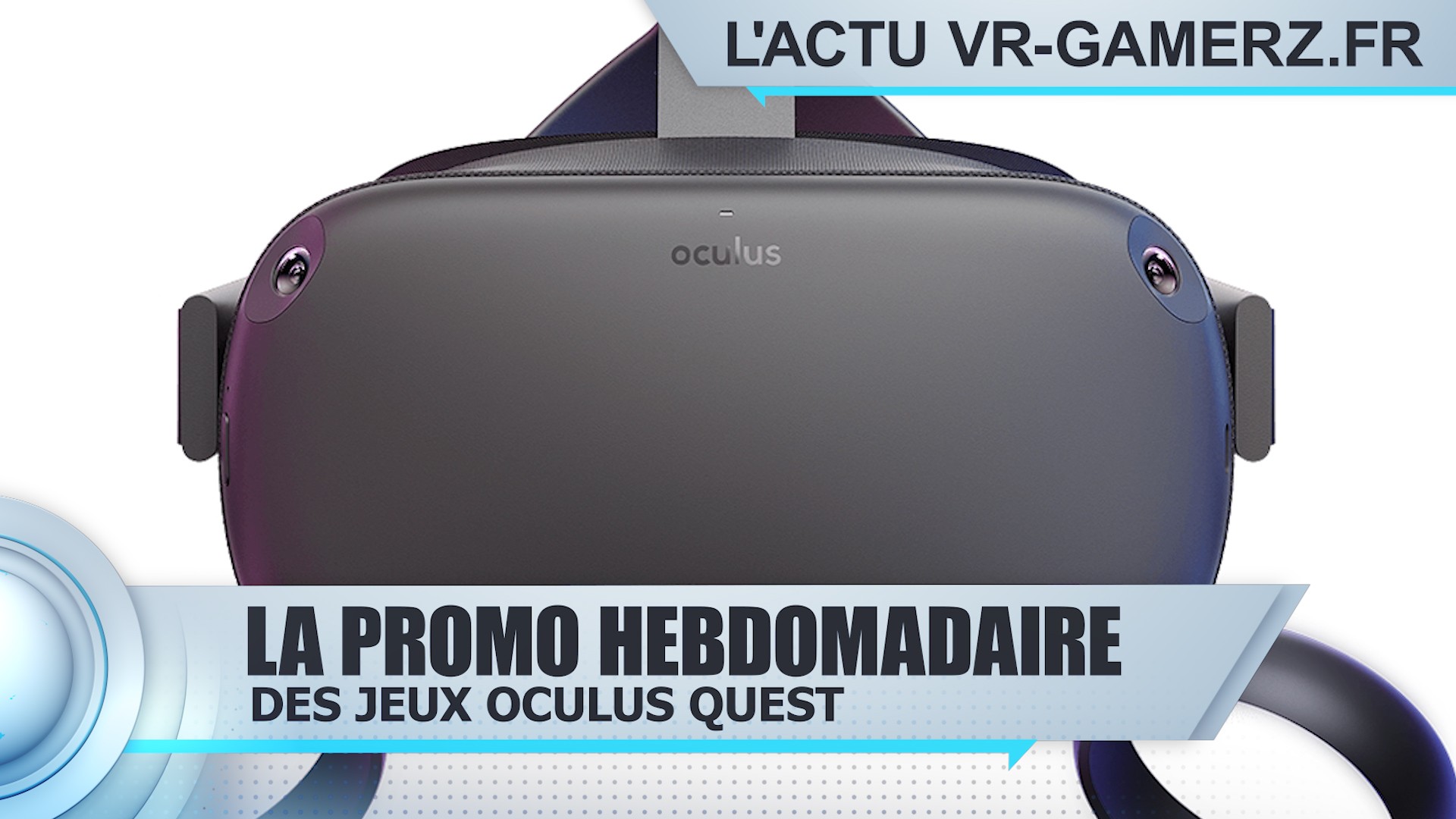 Les promotions de l’Oculus quest