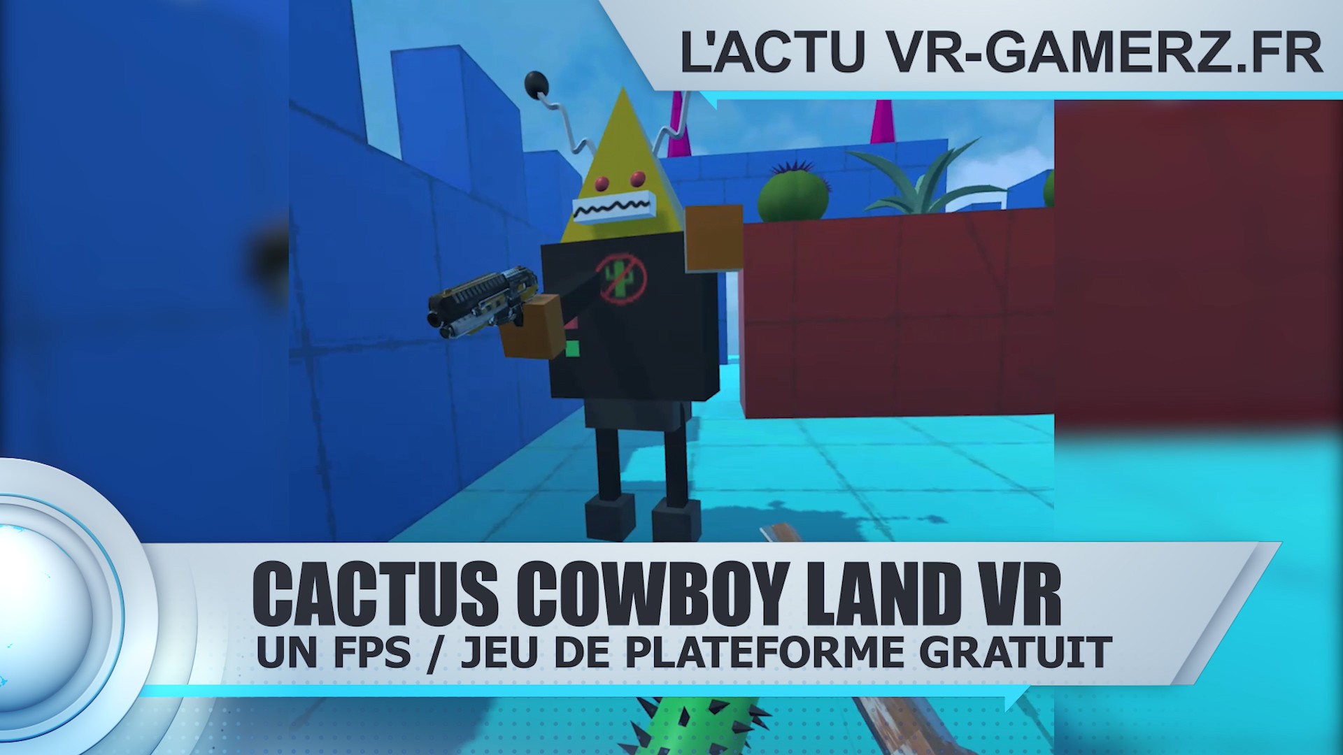 Cactus Cowboy Land VR Oculus quest