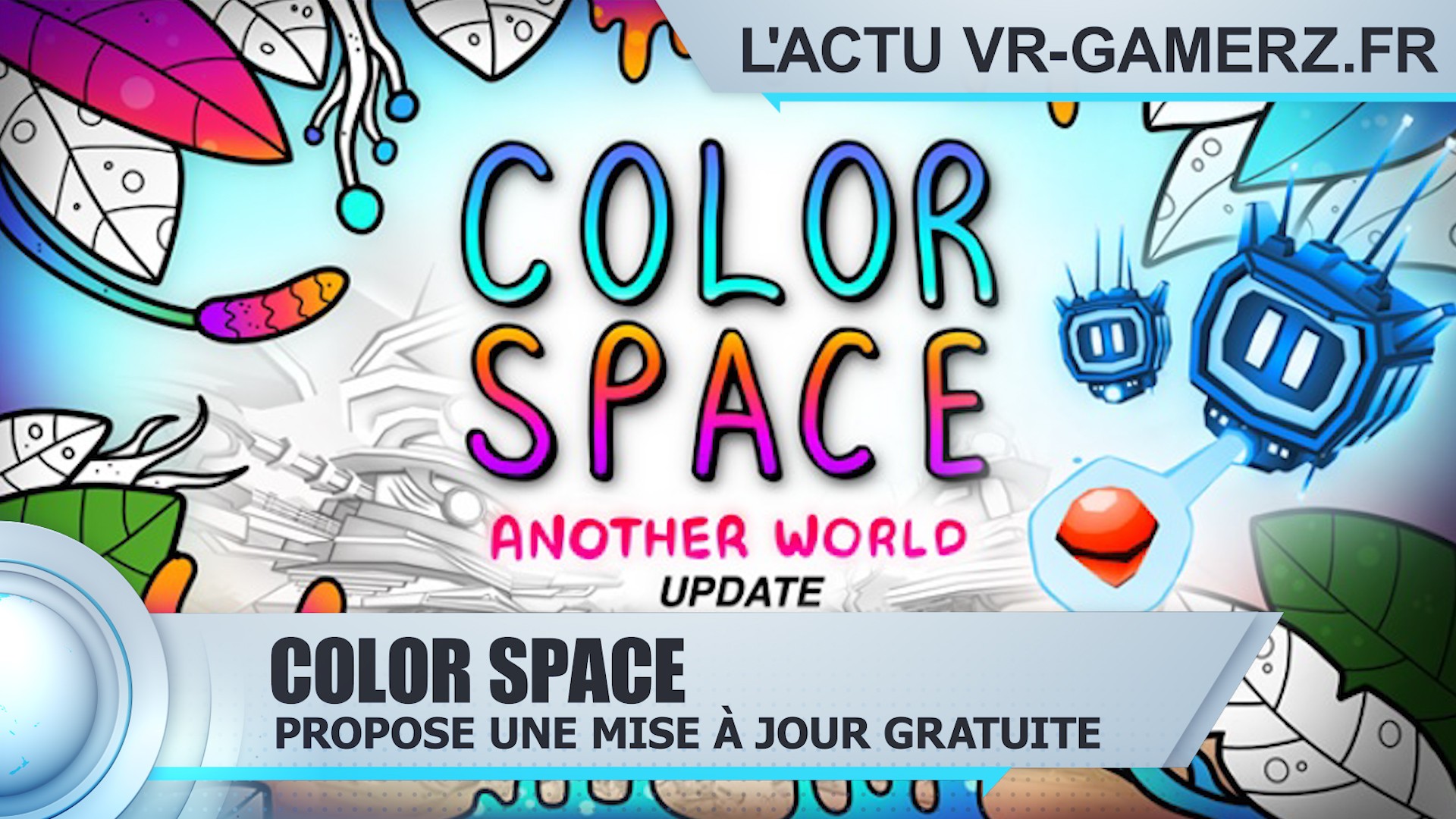 Color space propose une mise à jour gratuite