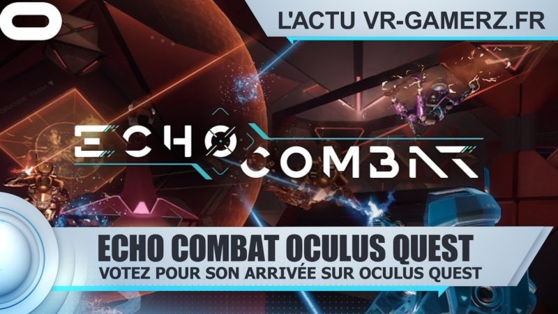 Echo combat Oculus quest