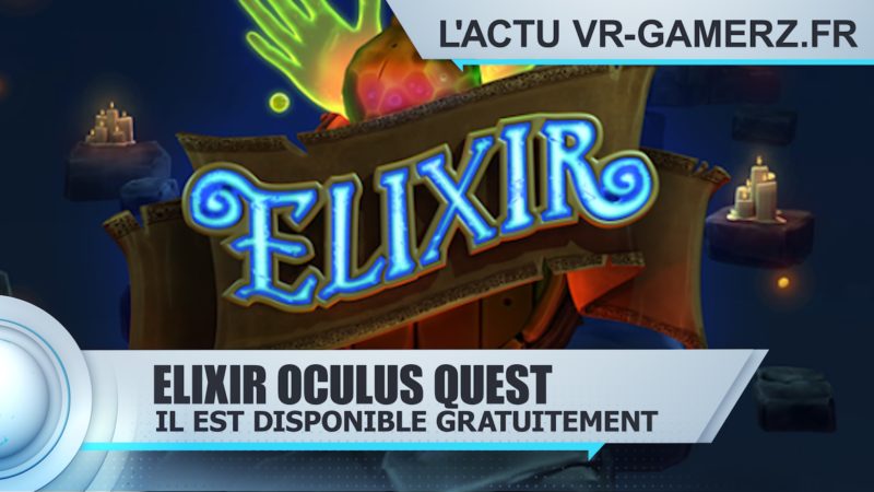 Elixir Oculus quest