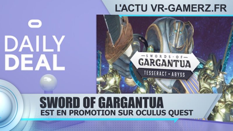 Gargantua Oculus quest en promo