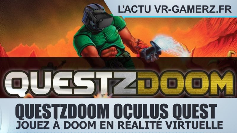 QuestzDoom : Jouez à Doom sur votre Oculus quest