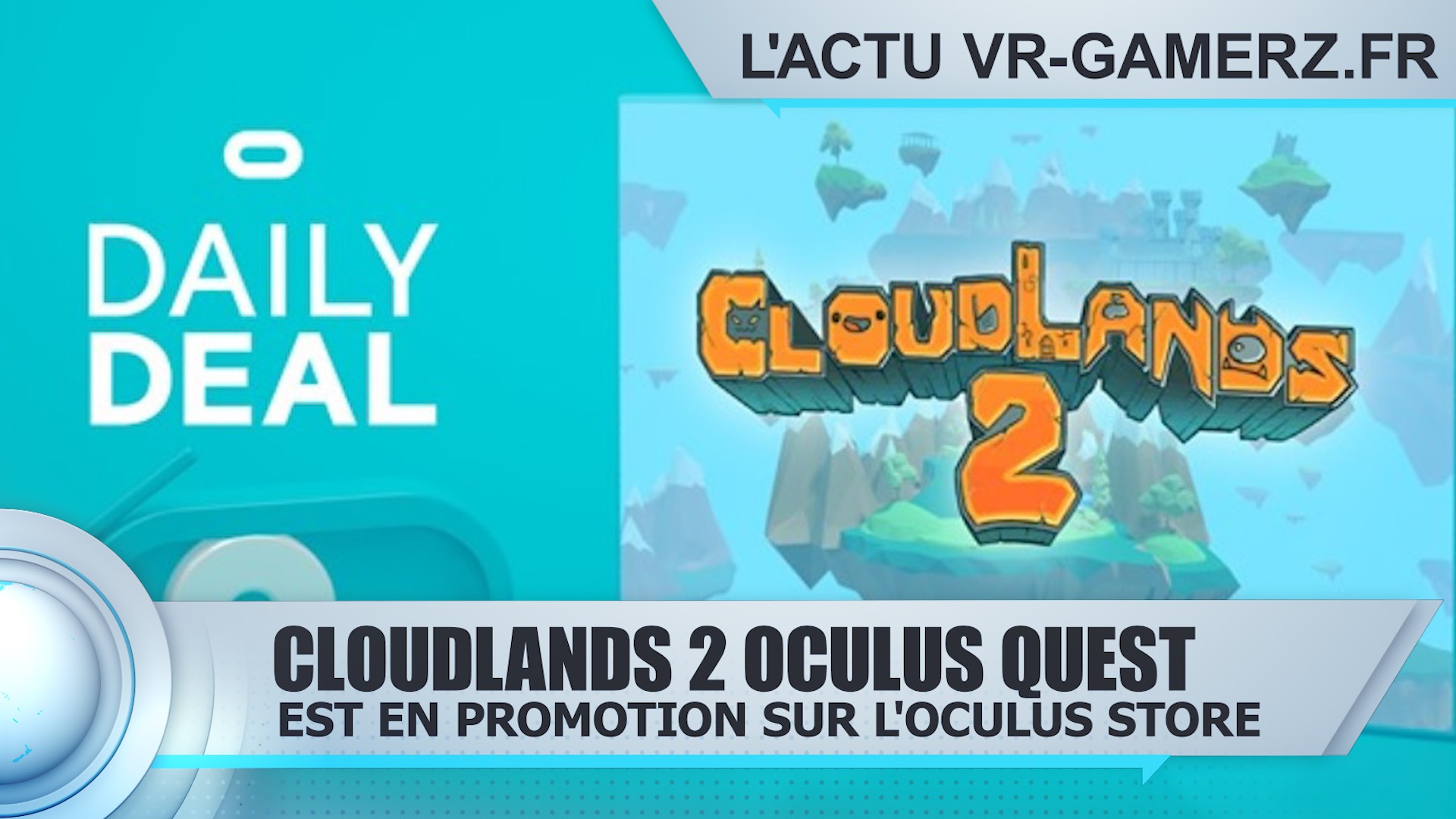 Cloudlands 2 Oculus quest est en promotion