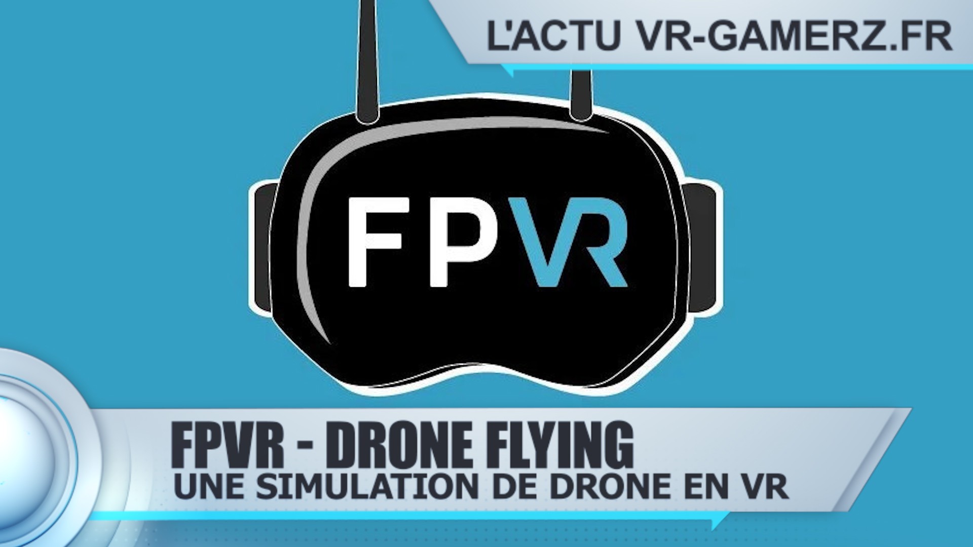 FPVR – drone flying Oculus quest