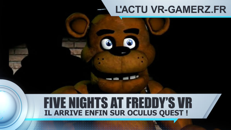 Five Nights at Freddy’s VR Oculus quest