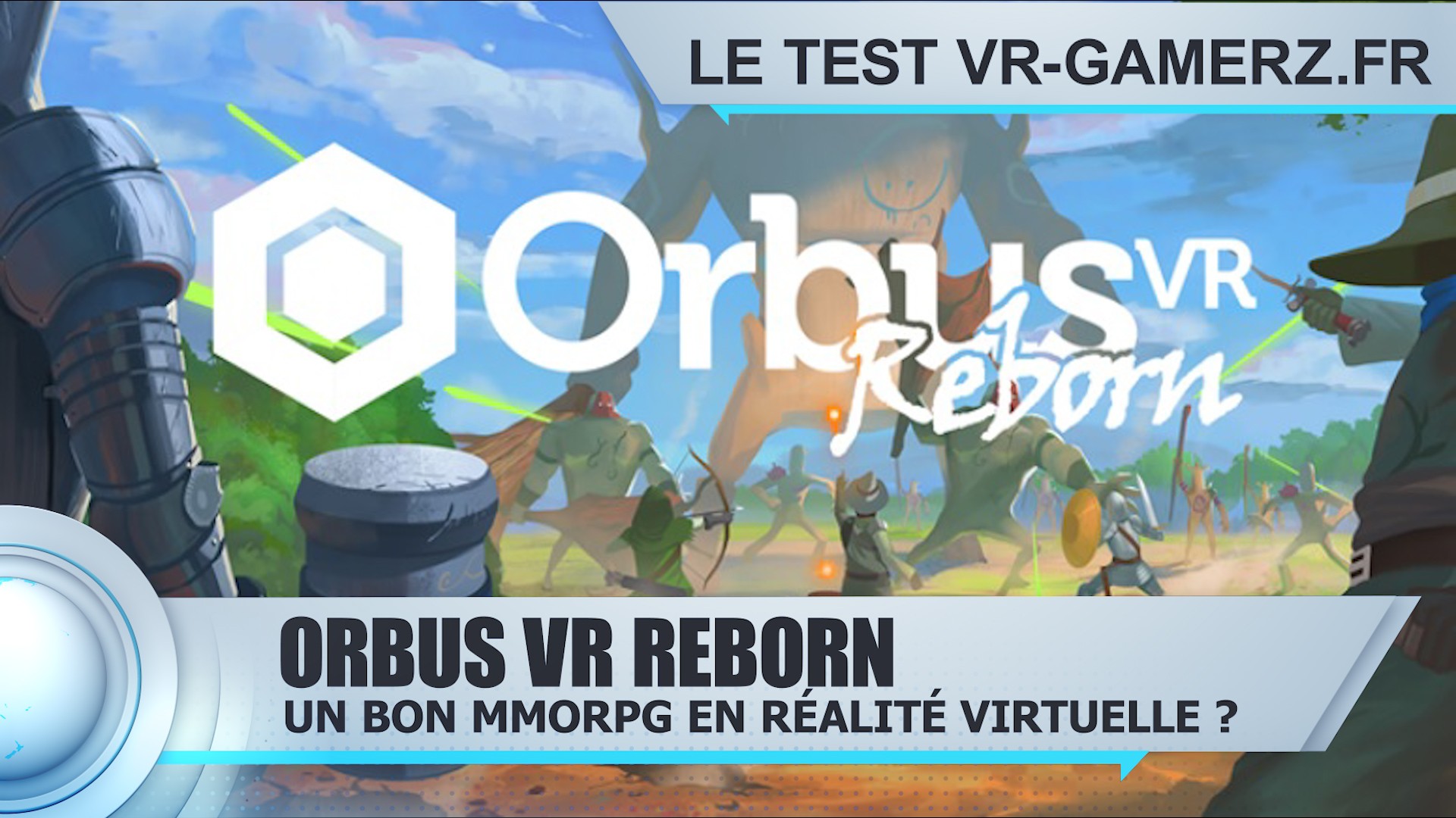 Test OrbusVR: Reborn Oculus quest