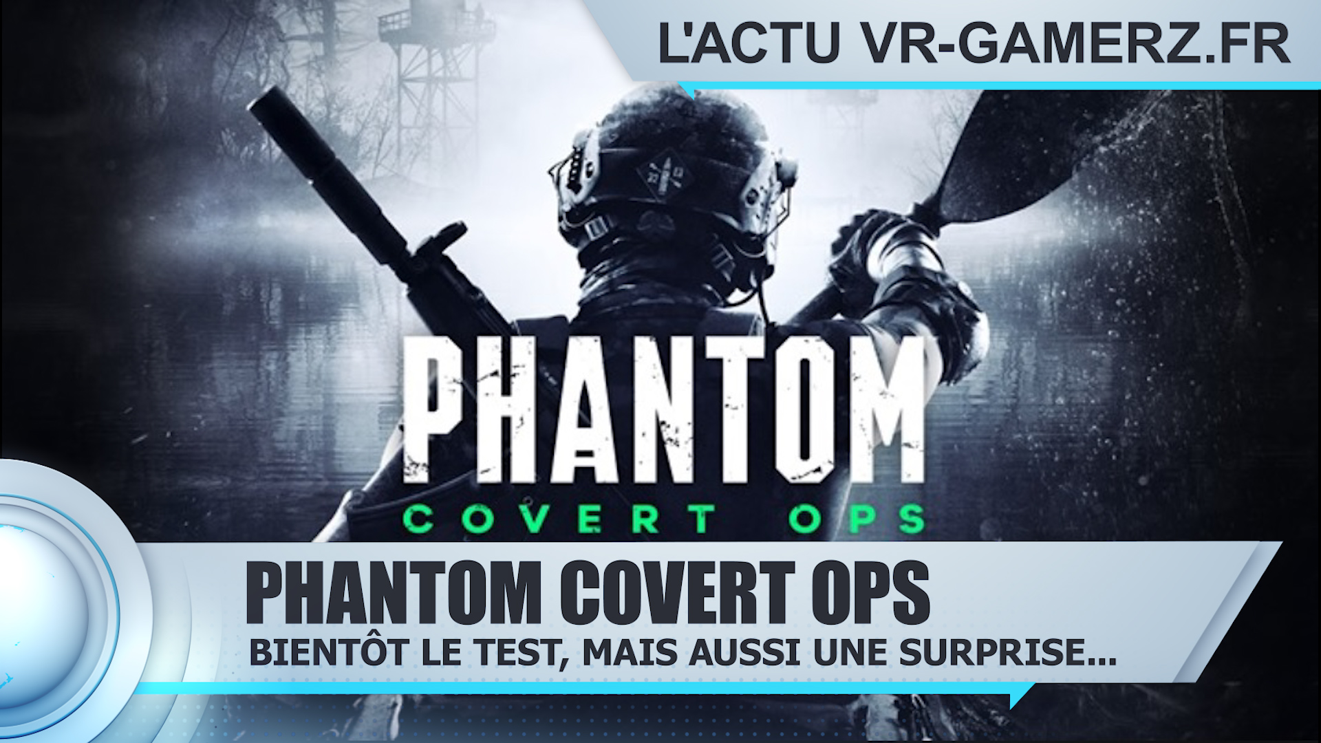Phantom covert OPS Oculus quest