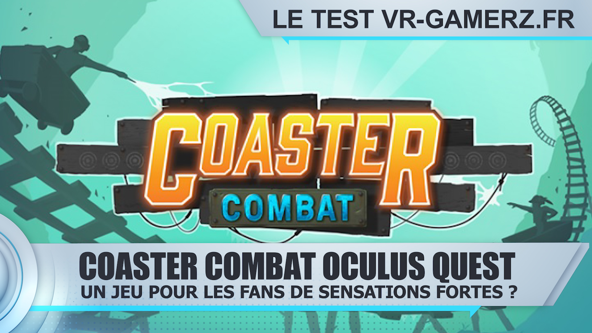 Test Coaster combat Oculus quest : Un jeu pour les fans de sensations fortes ?