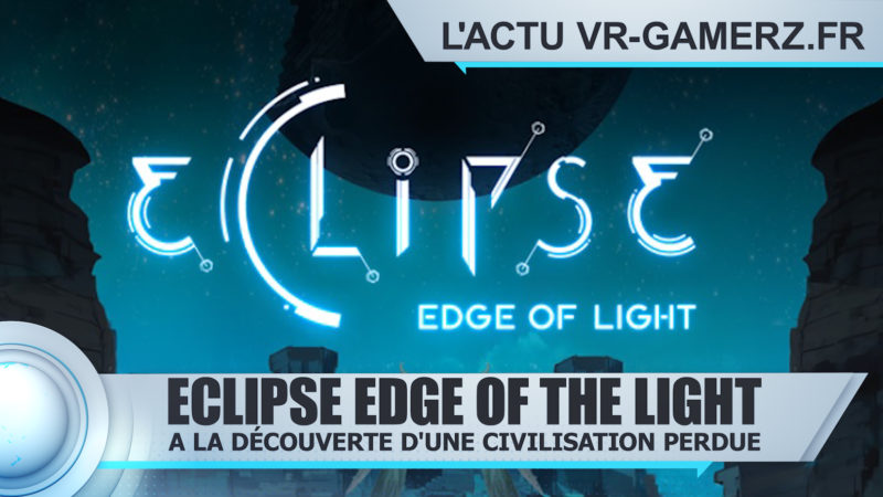 eclipse edge of light oculus quest