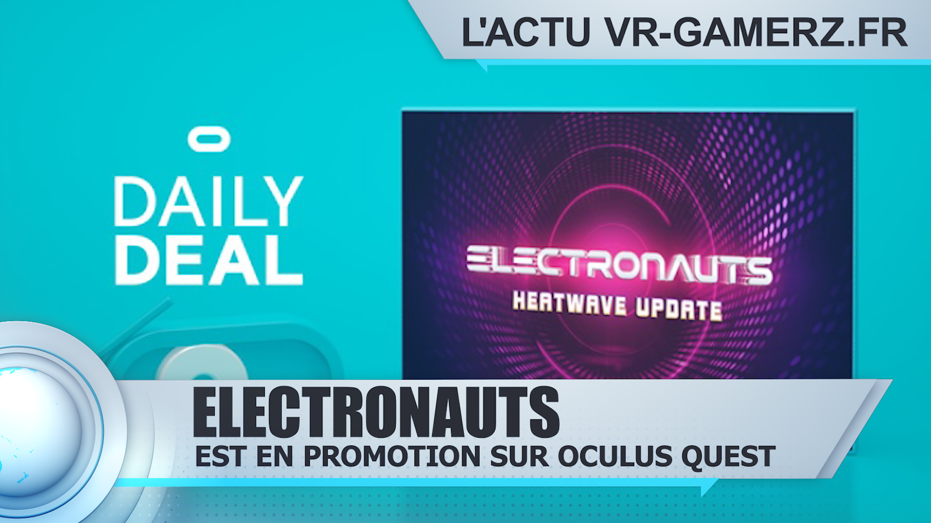Electronauts est en promotion sur Oculus quest !