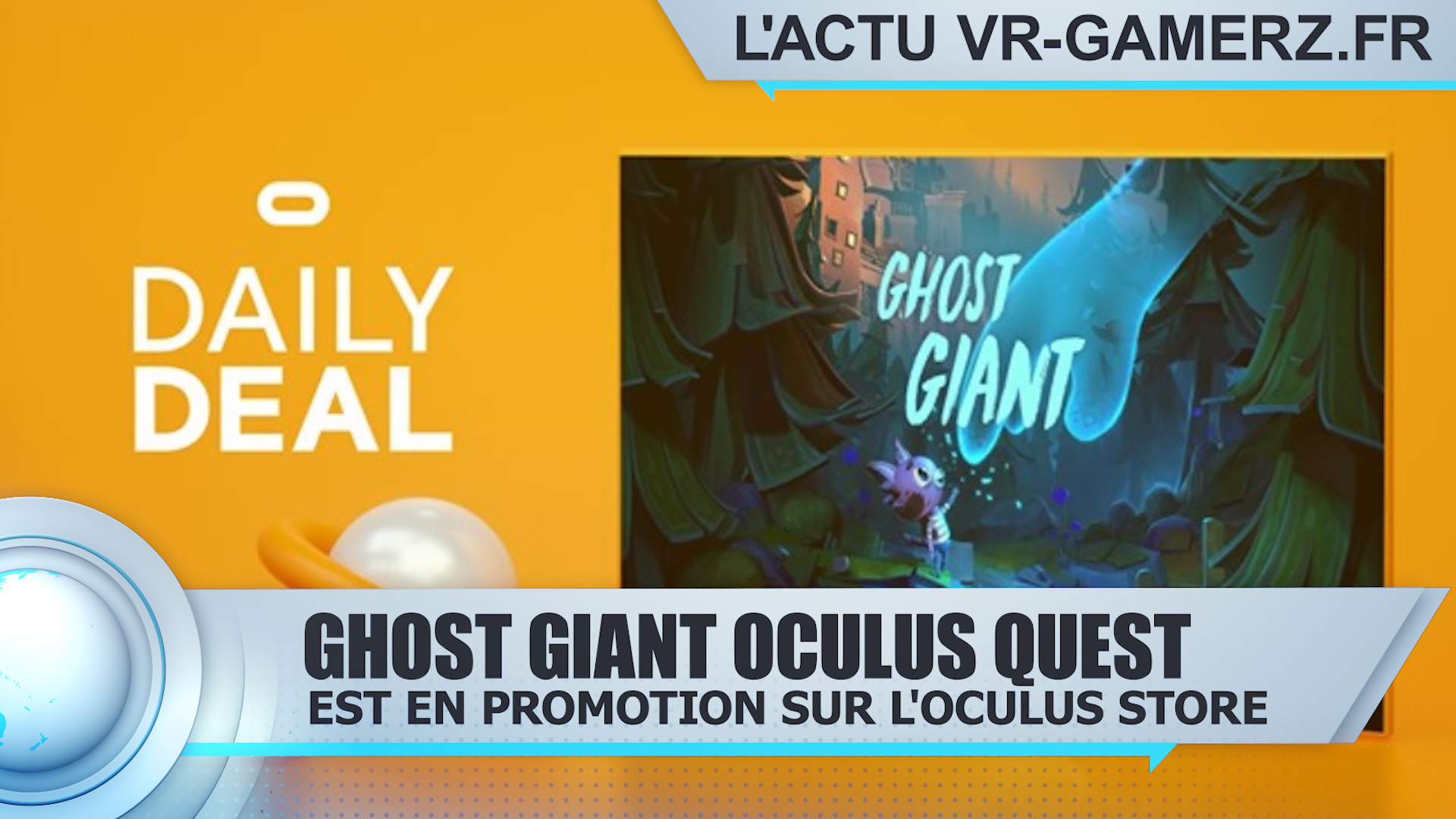 Ghost giant est en promotion sur Oculus quest !