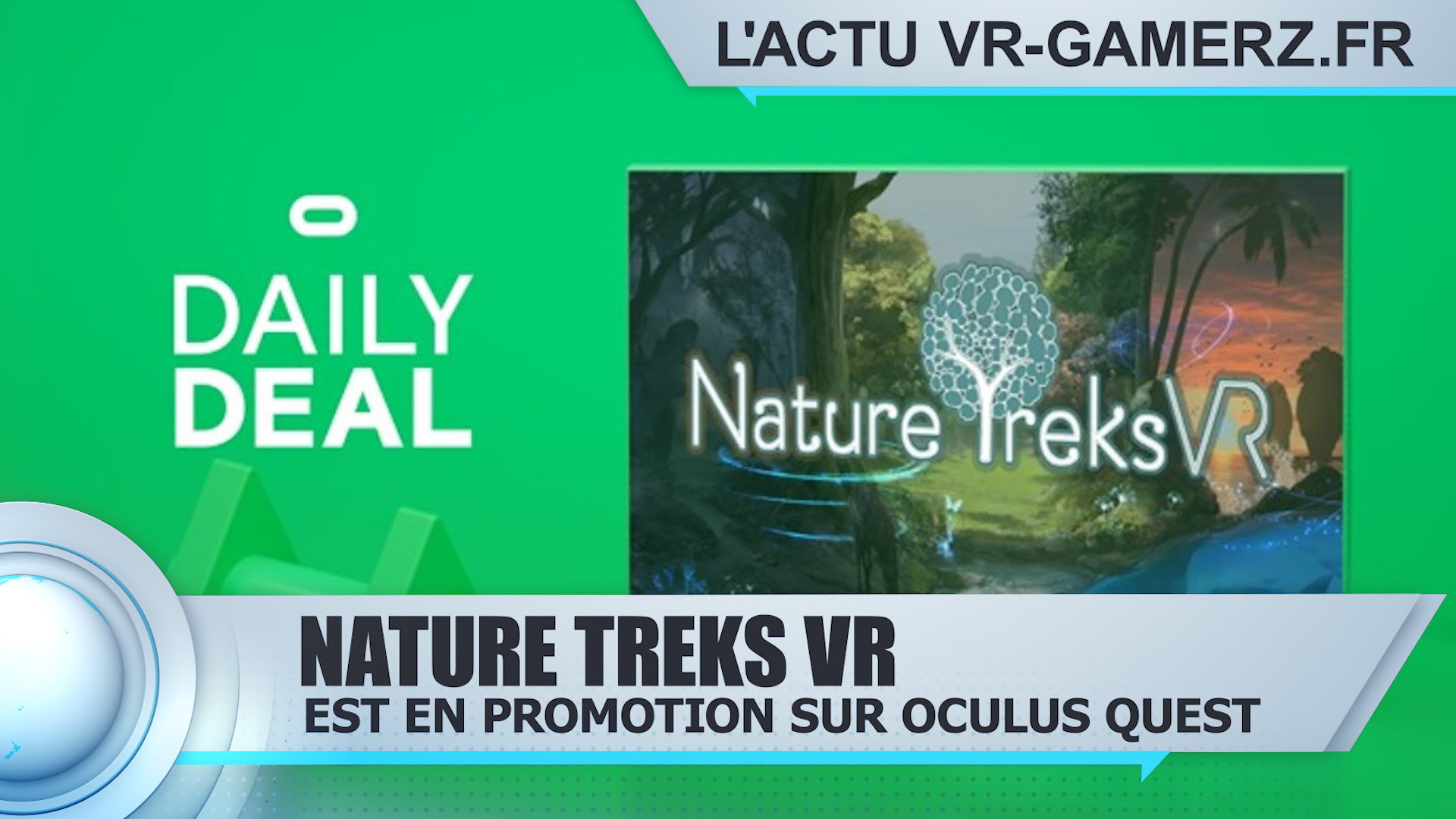 Nature Treks VR est en promotion sur Oculus quest