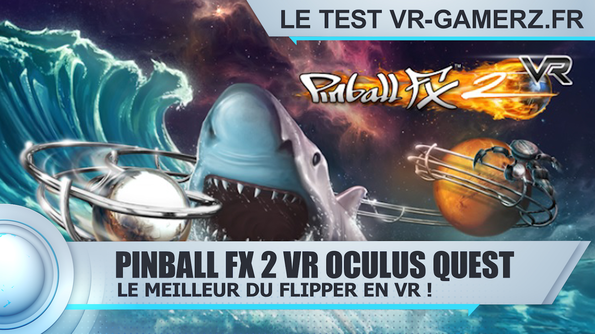 Test Pinball FX 2 VR Oculus quest : Le meilleur du flipper en réalité virtuelle !