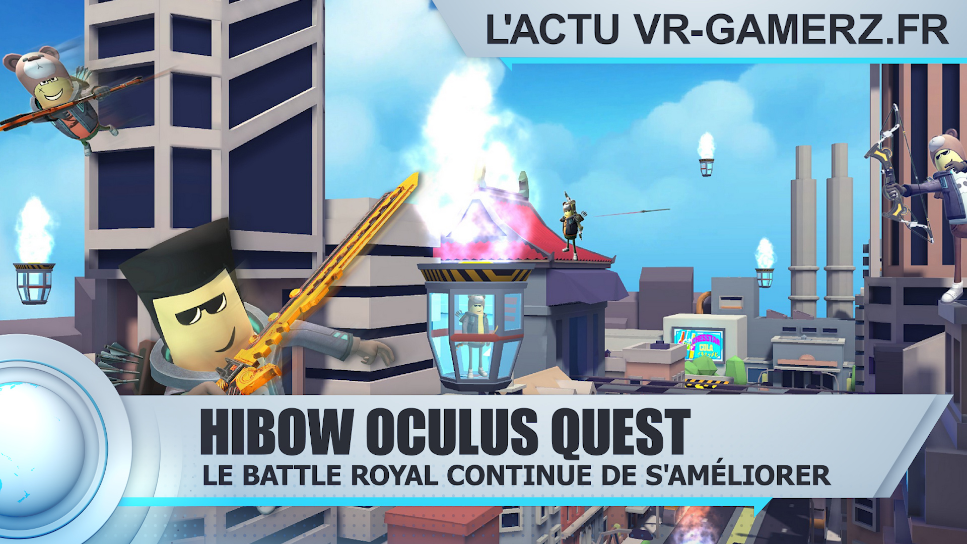 Hibow le battle royal de l’Oculus quest continue de s’améliorer
