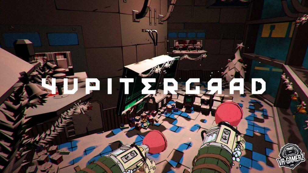 Yupitergrad arrivera prochainement sur Oculus quest