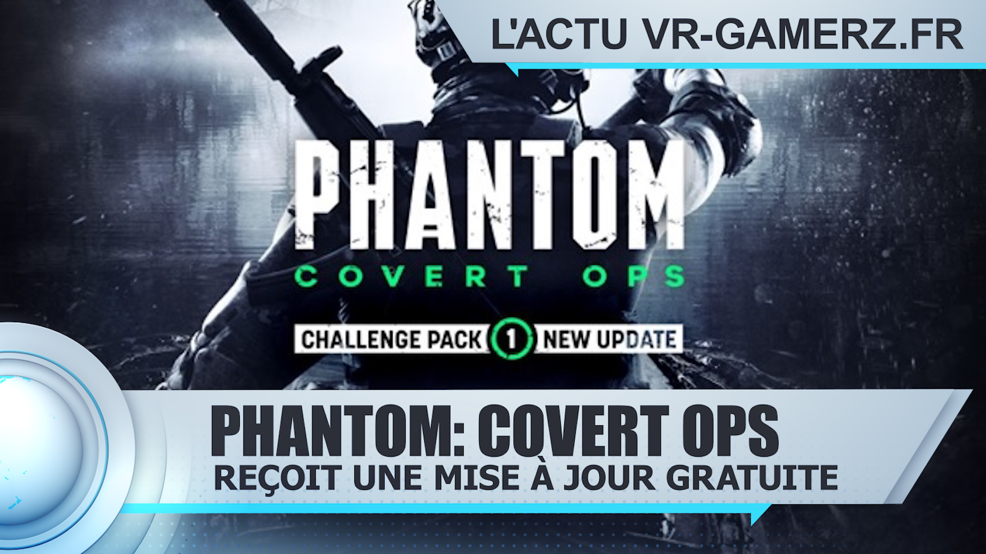 Phantom: Covert Ops reçoit une mise à jour gratuite