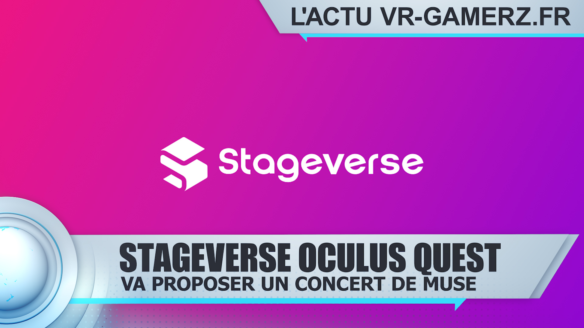Stageverse Oculus quest :  Va vous proposer la tournée de Muse