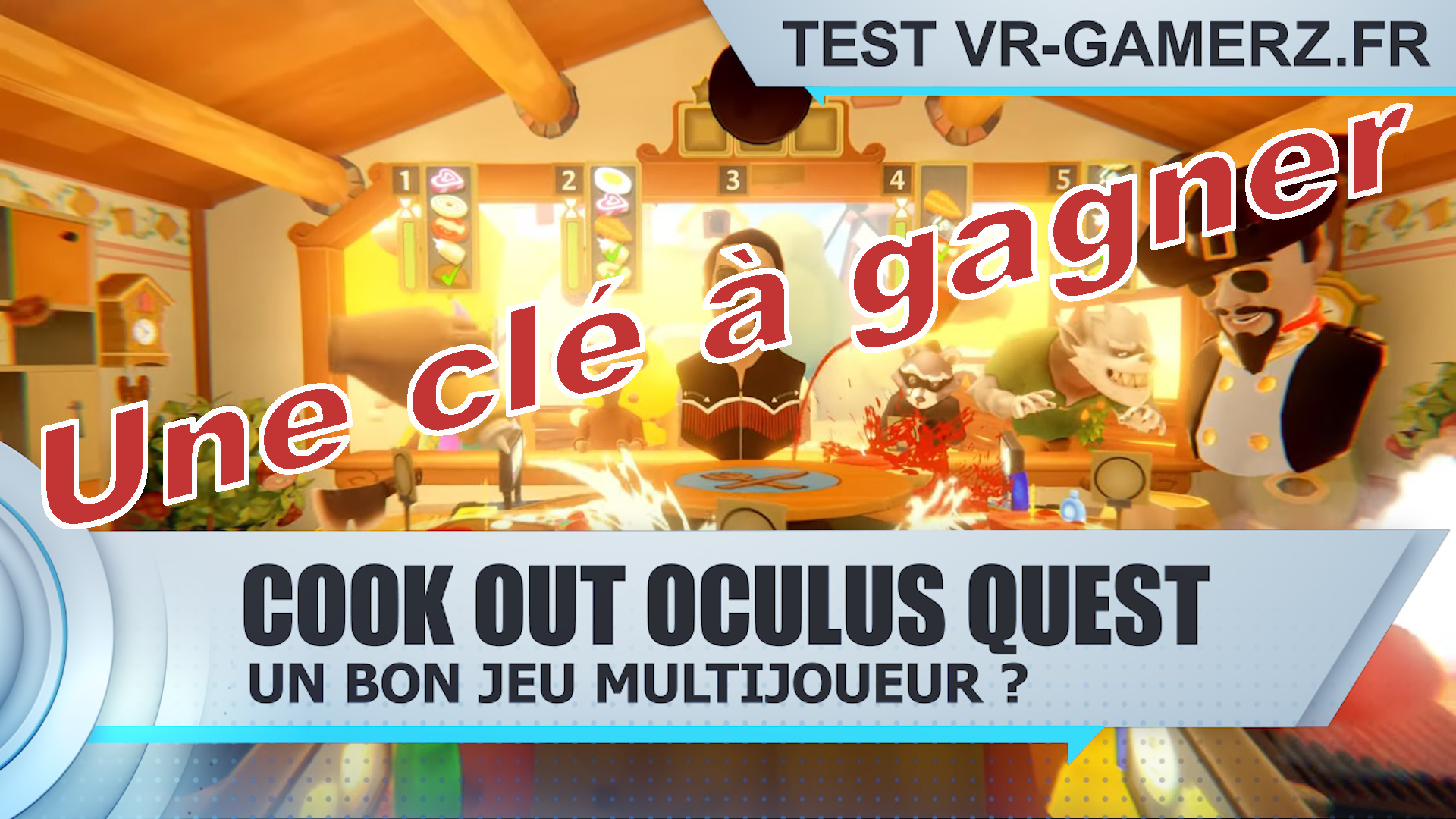 Test Cook-out Oculus quest : Un bon jeu multijoueur ?