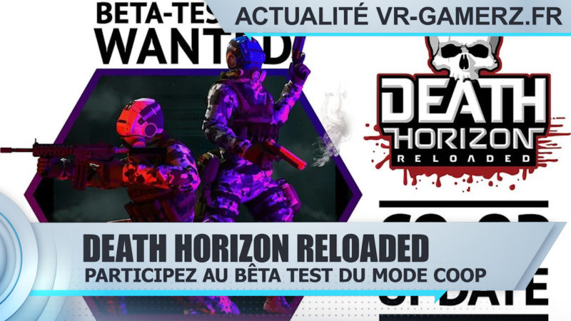 Death Horizon cherche des bêta testeurs pour son mode coop