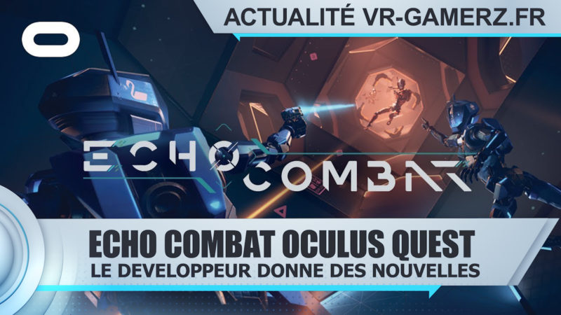 Echo combat sur Oculus quest