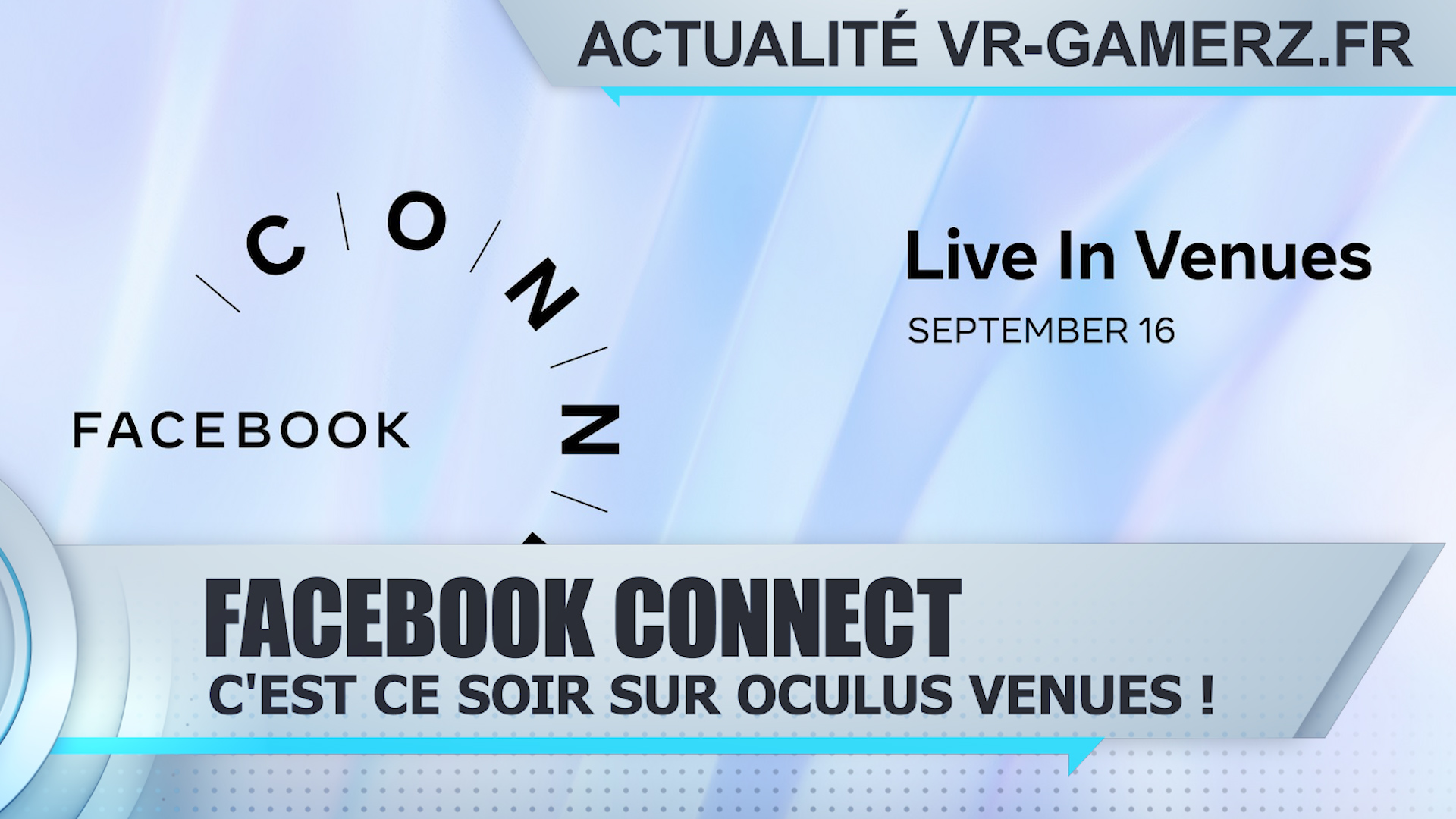 Facebook connect : C’est ce soir sur Oculus venues !