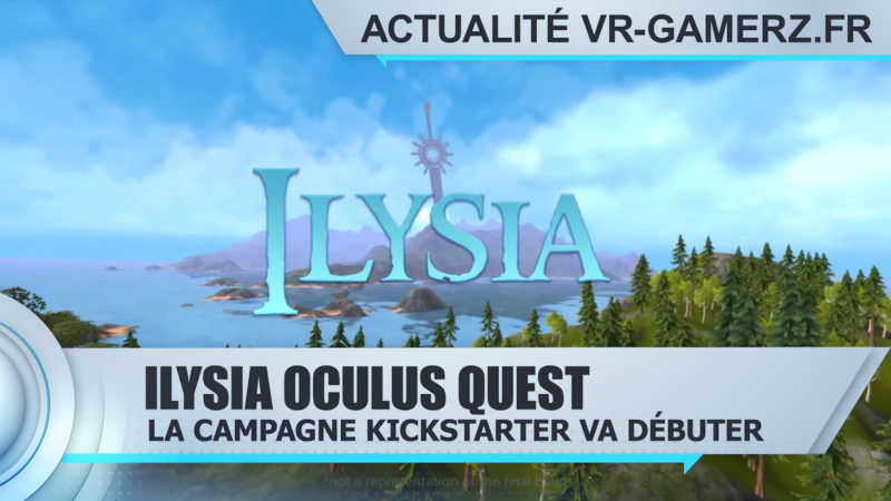 La campagne kickstarter d'Ilysia va débuter demain !