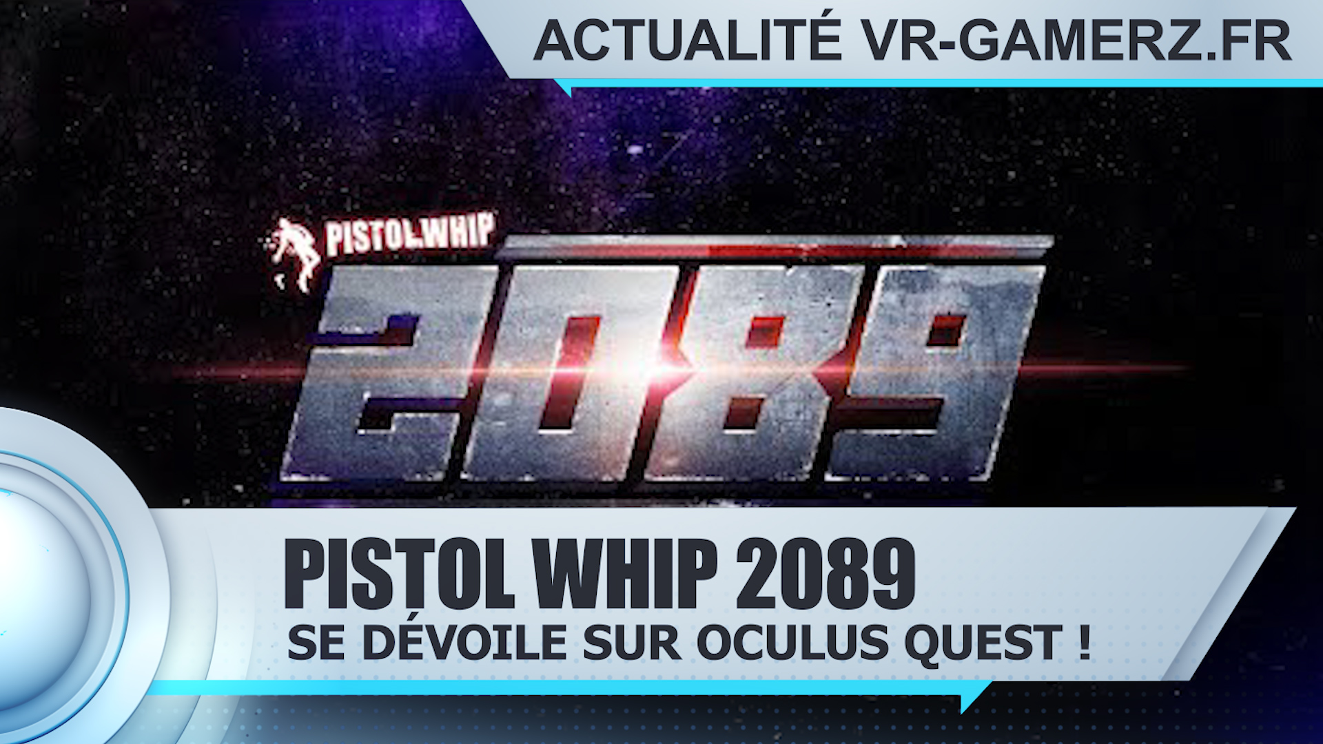 Pistol Whip 2089 Oculus quest : Découvrez le futur de Pistol Whip !