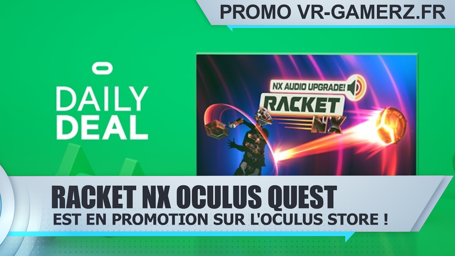Racket: Nx est en promotion sur Oculus quest