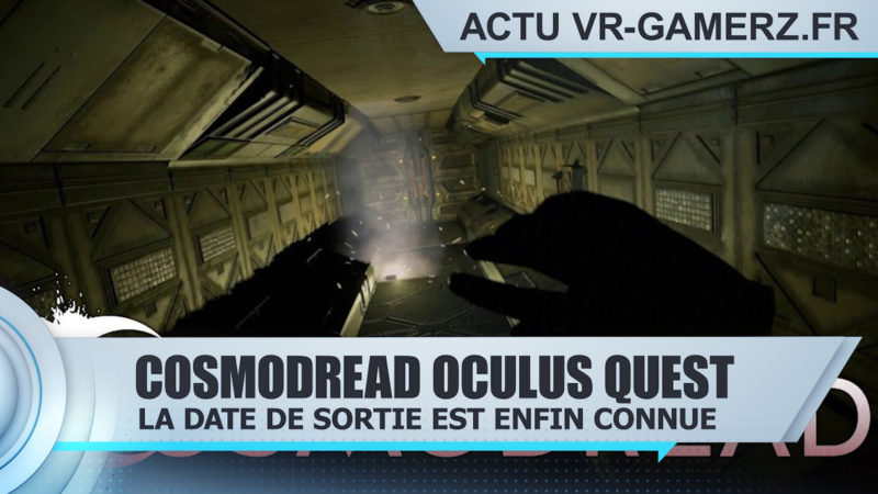 Cosmodread sortira le 25 Mars sur Oculus quest !