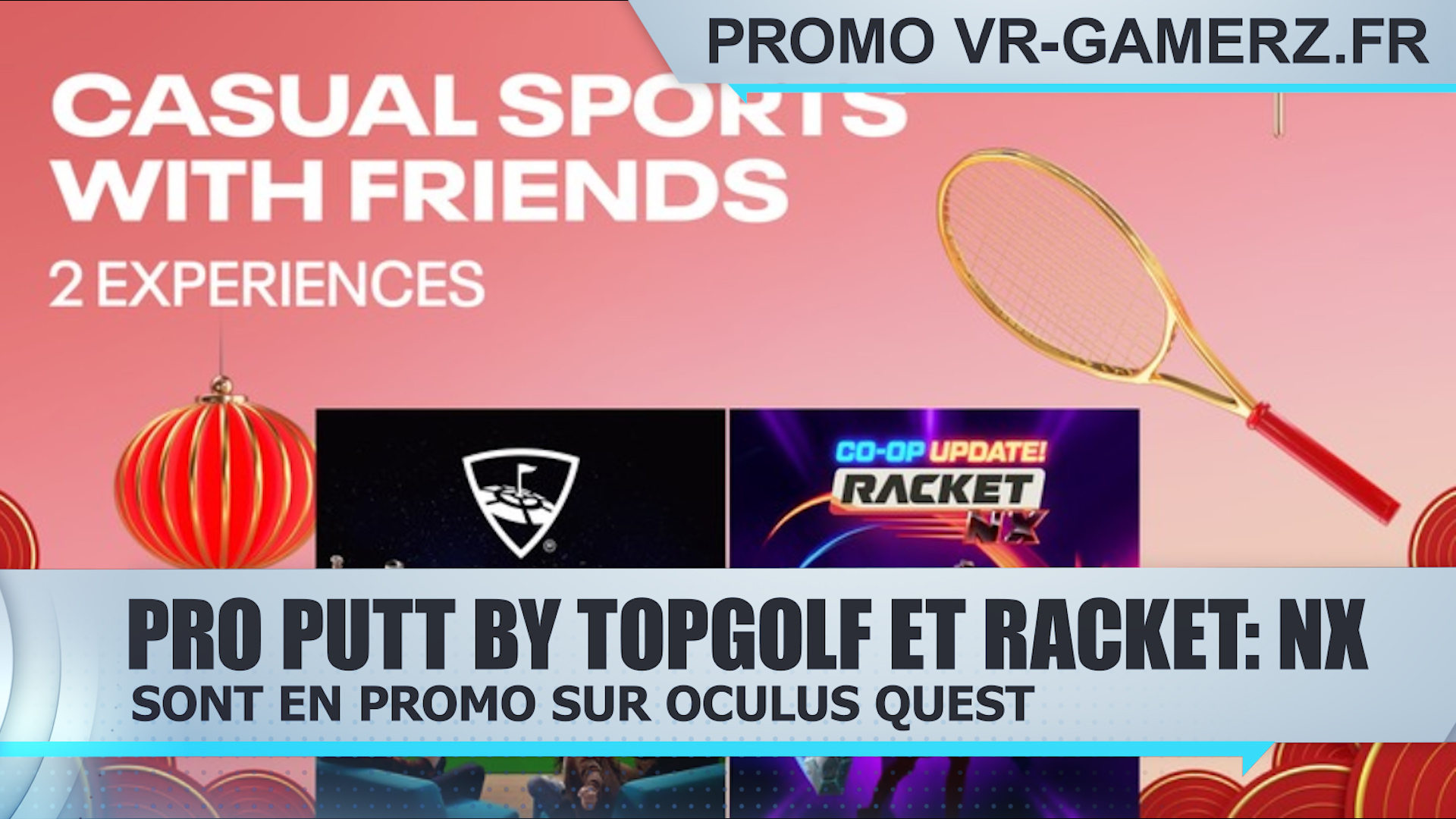 Pro Putt by Topgolf et Racket: Nx sont en promotion sur Oculus quest !