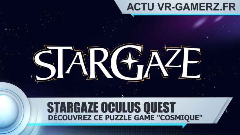 Stargaze sortira cette année sur Oculus quest