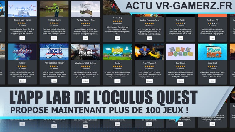 L'App lab de l'Oculus quest propose maintenant plus de 100 jeux !