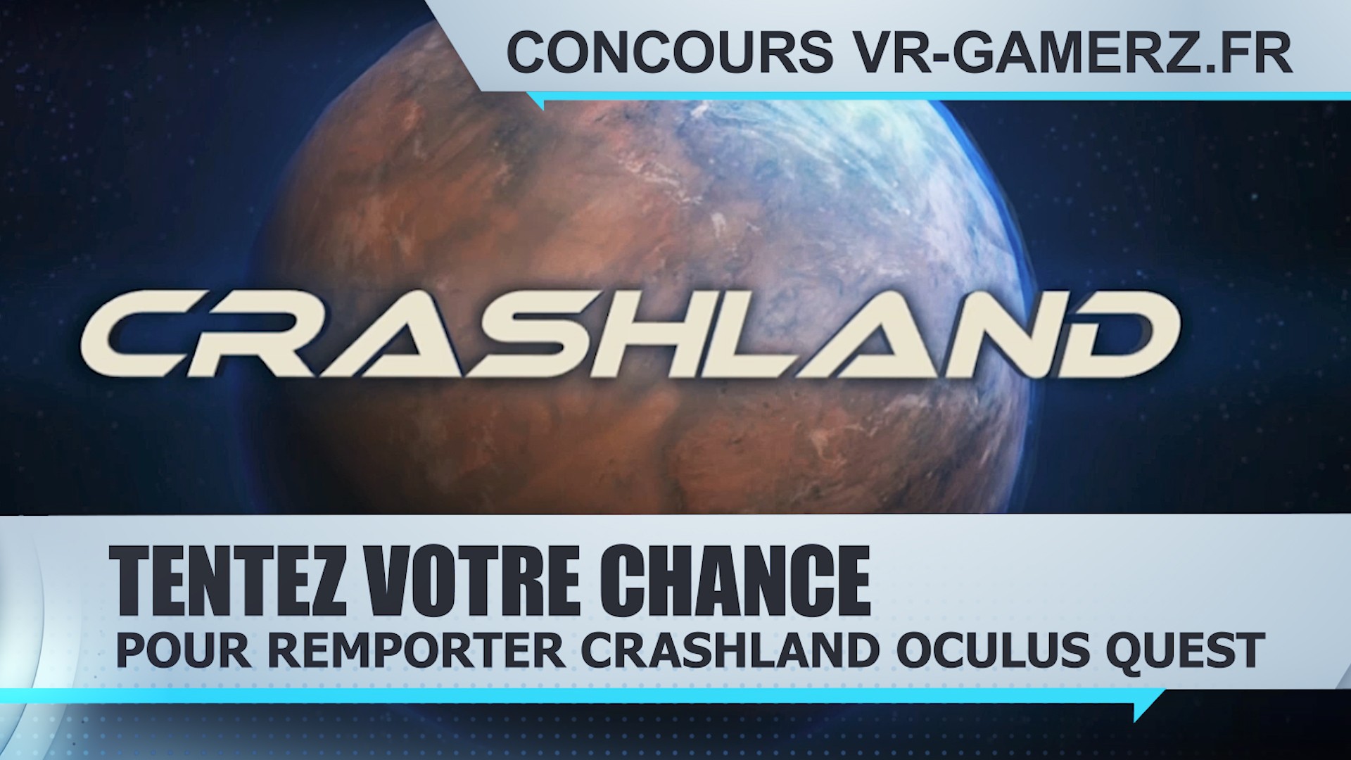Concours : Remportez Crashland sur Oculus quest !