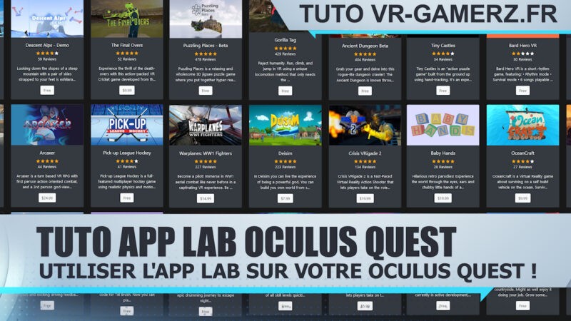 Tuto APP lab Oculus quest : Utiliser l'app lab sur votre Oculus quest !