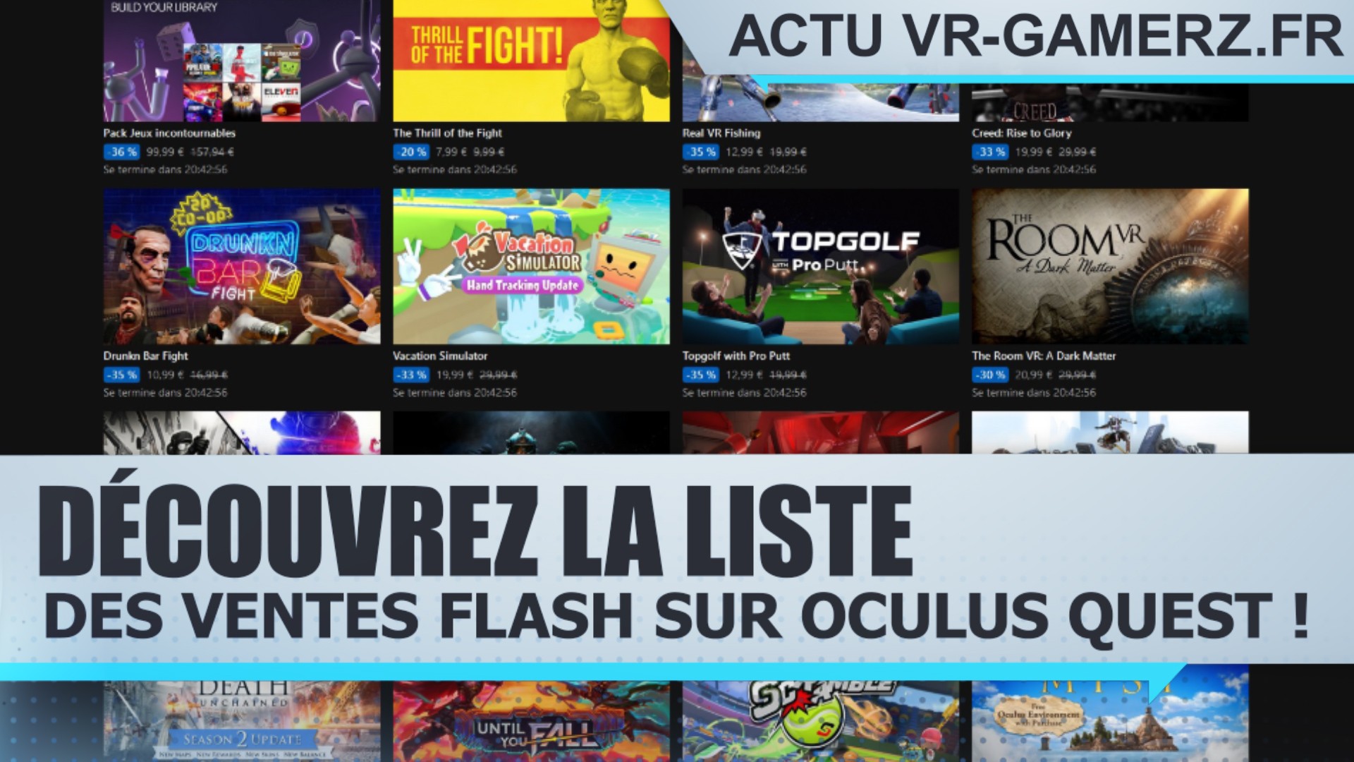 Découvrez la liste des ventes flash sur Oculus quest !