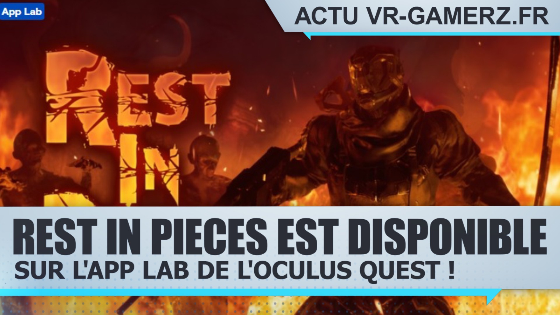 Rest in Pieces est disponible sur l'App lab de l'Oculus quest !
