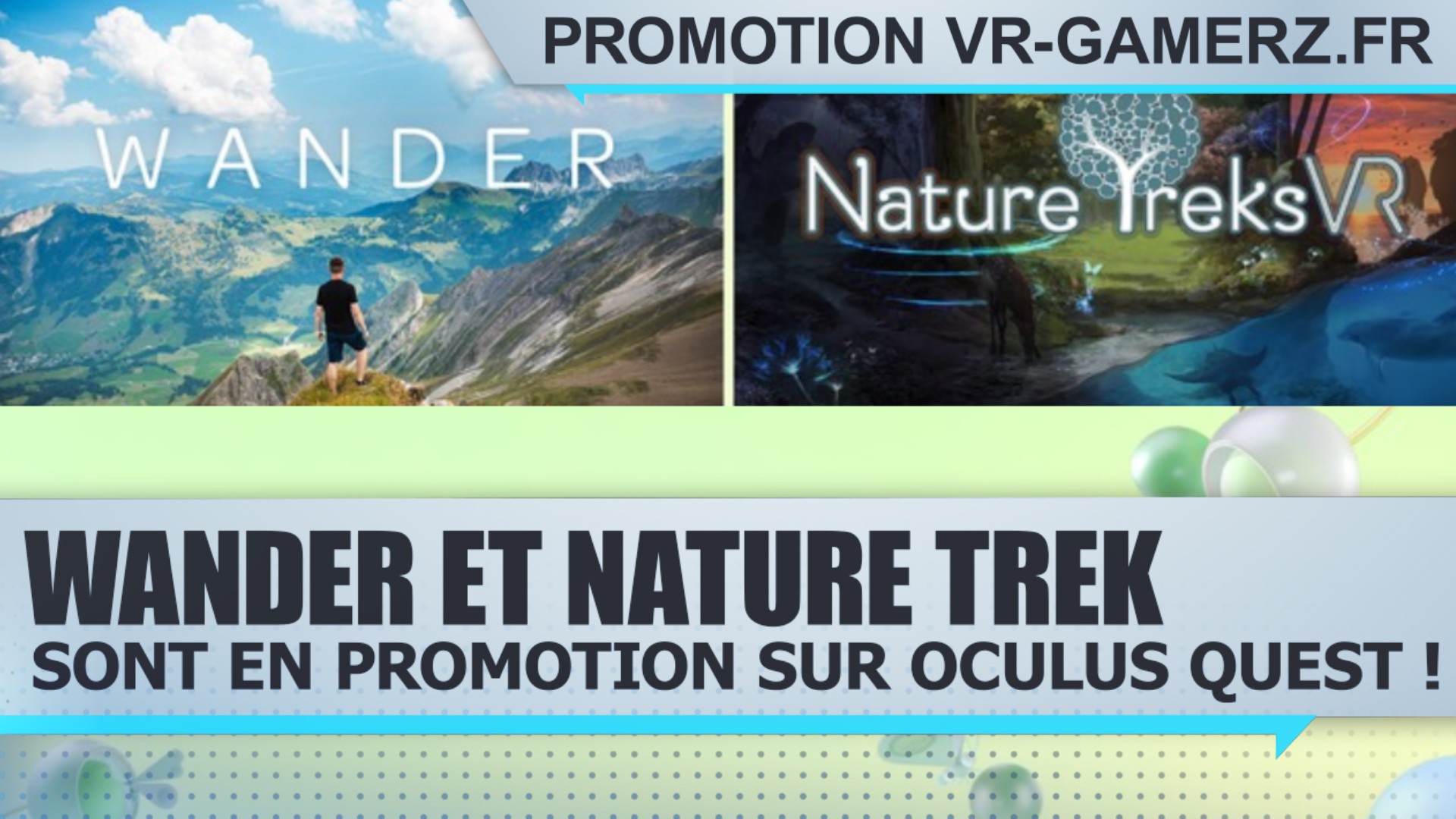 Wander et Nature Trek sont en promotion sur Oculus quest !