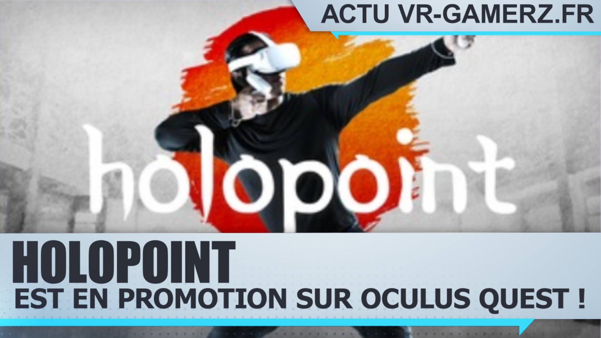 Holopoint est en promotion sur Oculus quest !