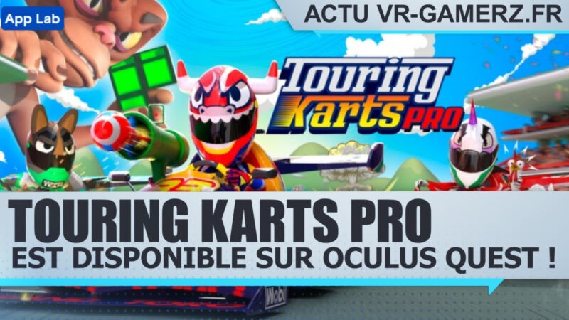Touring Karts PRO est disponible sur Oculus quest !