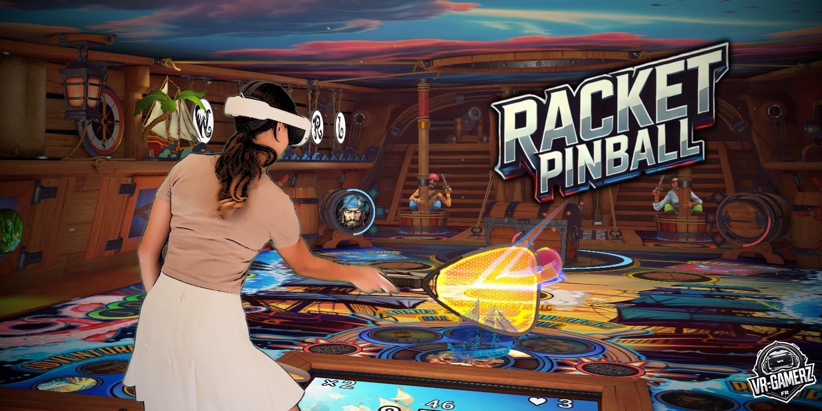 Racket Pinball sur Meta Quest – Flipper et raquette en VR